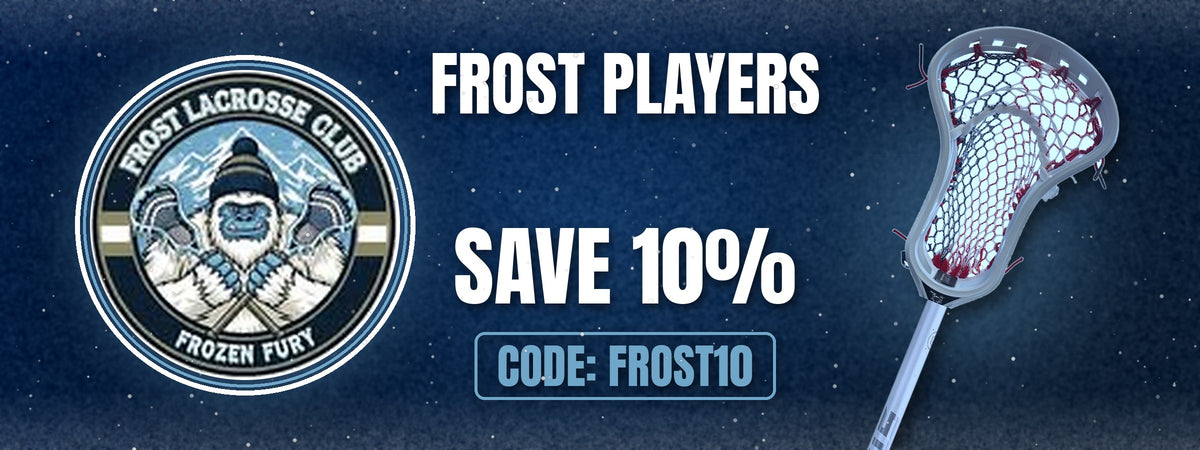Frost players save 10% with code FROST10 at Sanderson Lacrosse